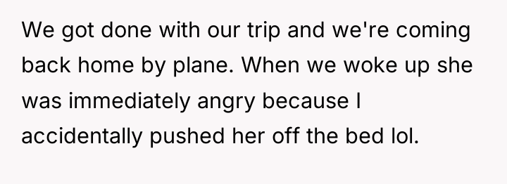 We got done with our trip and we're coming back...