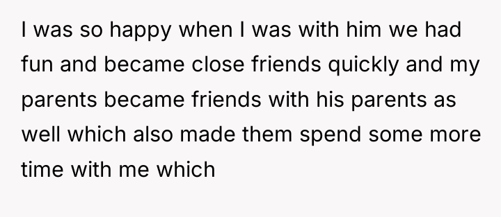 I was so happy when I was with him we...