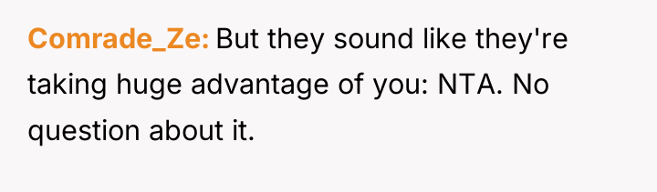 Comrade_Ze But they sound like they're taking huge advantage of...