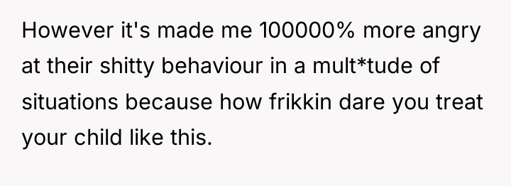 However it's made me 100000% more angry at their shitty...