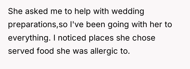 She asked me to help with wedding preparations,so I've been...
