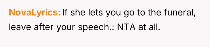 NovaLyrics If she lets you go to the funeral, leave...