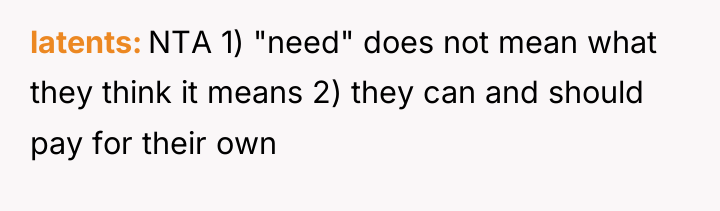 latents NTA 1) "need" does not mean what they think...