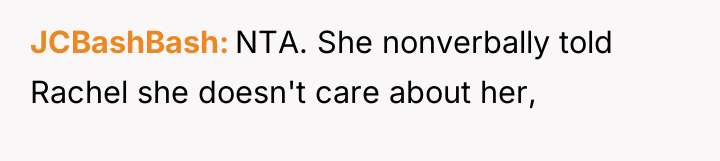 JCBashBash NTA. She nonverbally told Rachel she doesn't care about...