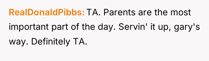 RealDonaldPibbs TA. Parents are the most important part of the...