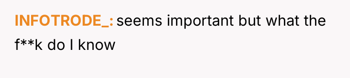 INFOTRODE_ seems important but what the f**k do I know