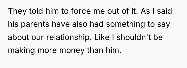 They told him to force me out of it. As...
