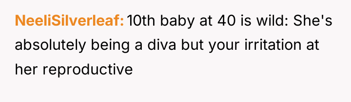 NeeliSilverleaf 10th baby at 40 is wild: She's absolutely being...