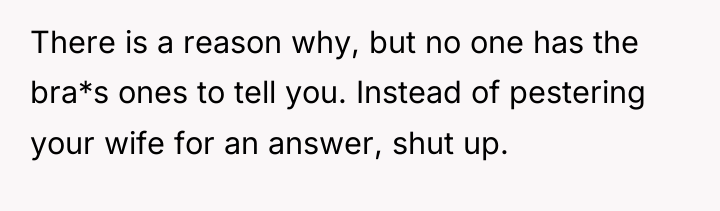 There is a reason why, but no one has the...