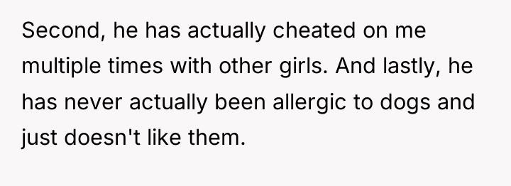 Second, he has actually cheated on me multiple times with...