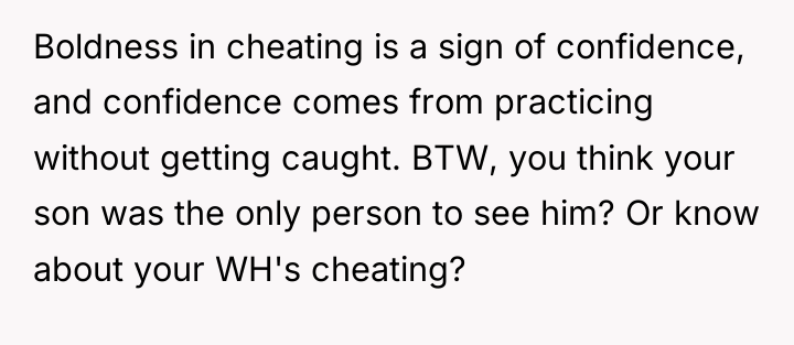Boldness in cheating is a sign of confidence, and confidence...