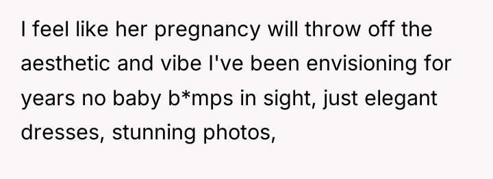 I feel like her pregnancy will throw off the aesthetic...