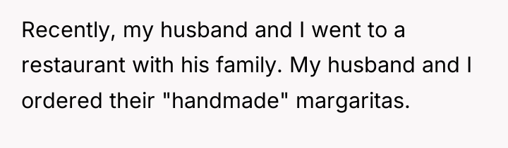Recently, my husband and I went to a restaurant with...