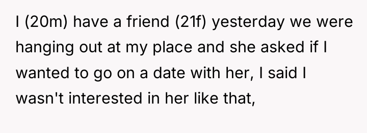 I (20m) have a friend (21f) yesterday we were hanging...