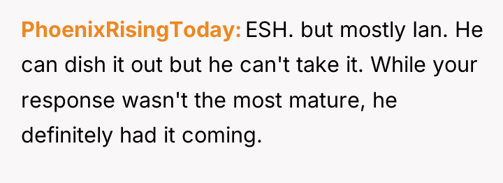 PhoenixRisingToday ESH. but mostly Ian. He can dish it out...
