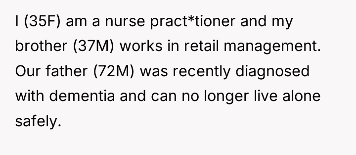 I (35F) am a nurse pract*tioner and my brother (37M)...