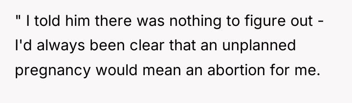 " I told him there was nothing to figure out...