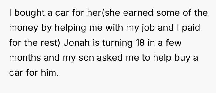 I bought a car for her(she earned some of the...