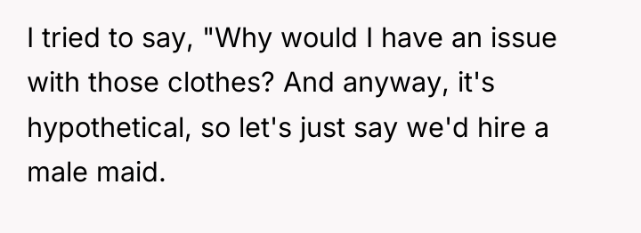 I tried to say, "Why would I have an issue...
