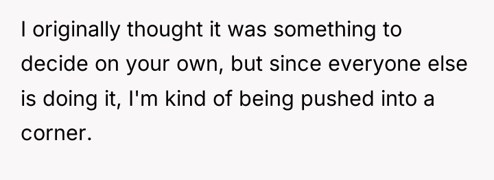 I originally thought it was something to decide on your...