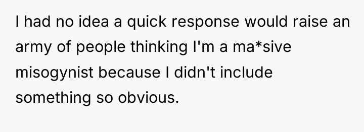 I had no idea a quick response would raise an...