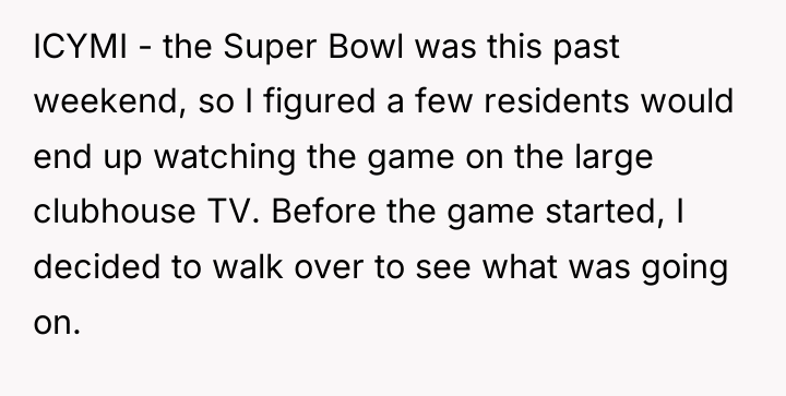 ICYMI - the Super Bowl was this past weekend, so...