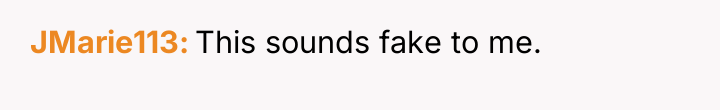JMarie113 This sounds fake to me.