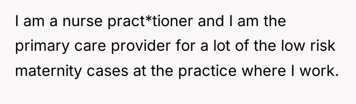 I am a nurse pract*tioner and I am the primary...