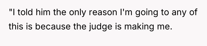 "I told him the only reason I'm going to any...