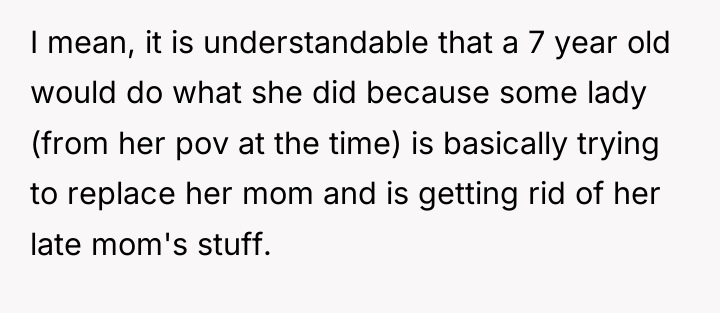 I mean, it is understandable that a 7 year old...