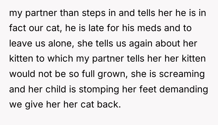 my partner than steps in and tells her he is...