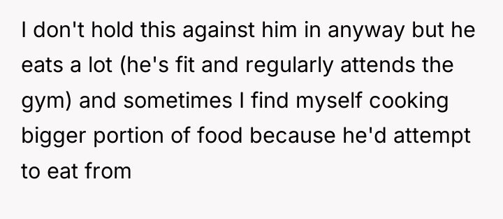 I don't hold this against him in anyway but he...