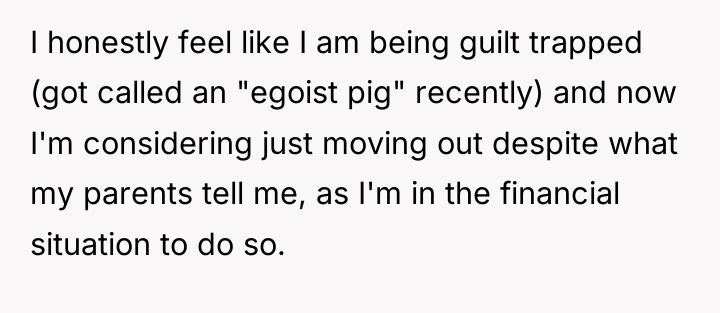 I honestly feel like I am being guilt trapped (got...