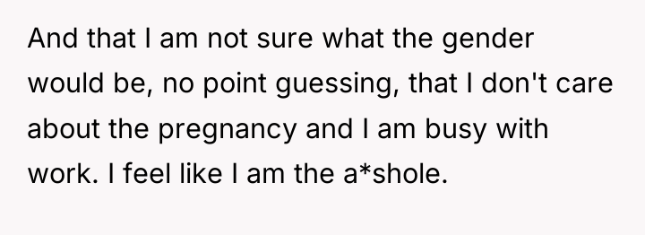 And that I am not sure what the gender would...