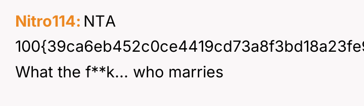 Nitro114 NTA 100{39ca6eb452c0ce4419cd73a8f3bd18a23fe95ab4febb092bc2ab1b542eeea82f} What the f**k... who marries