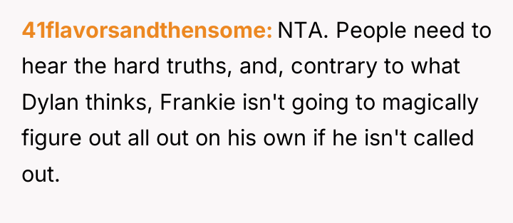 41flavorsandthensome NTA. People need to hear the hard truths, and,...