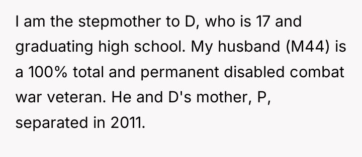 I am the stepmother to D, who is 17 and...