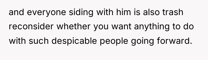 and everyone siding with him is also trash reconsider whether...