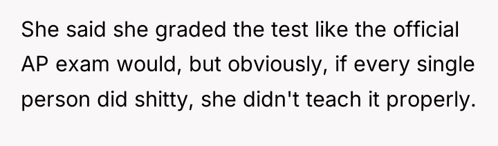 She said she graded the test like the official AP...