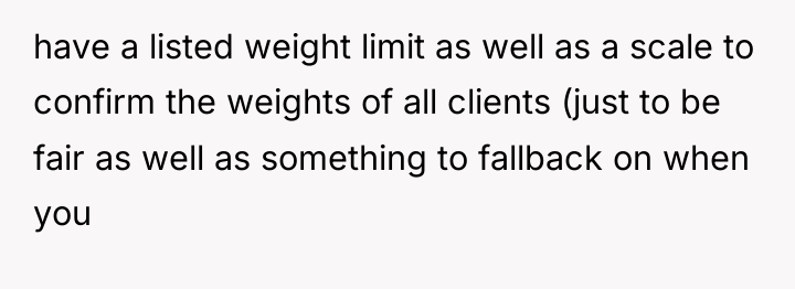 have a listed weight limit as well as a scale...