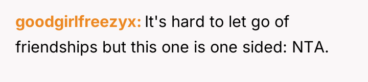 goodgirlfreezyx It's hard to let go of friendships but this...
