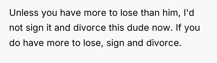 Unless you have more to lose than him, I'd not...