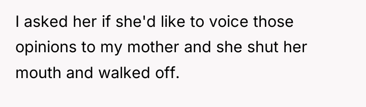 I asked her if she'd like to voice those opinions...