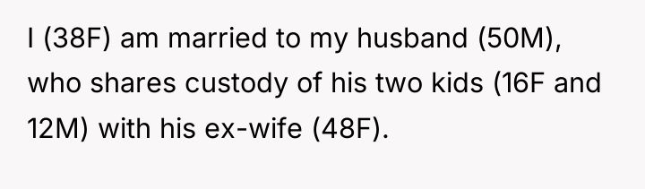 I (38F) am married to my husband (50M), who shares...