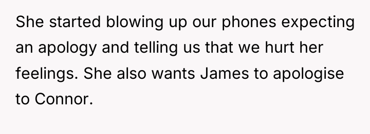 She started blowing up our phones expecting an apology and...