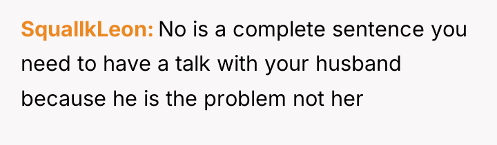 SquallkLeon No is a complete sentence you need to have...