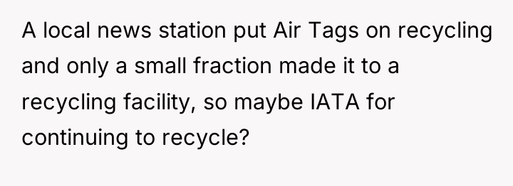 A local news station put Air Tags on recycling and...