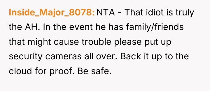Inside_Major_8078 NTA - That idiot is truly the AH. In...