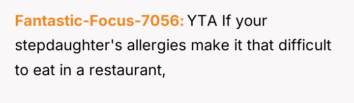 Fantastic-Focus-7056 YTA If your stepdaughter's allergies make it that difficult...