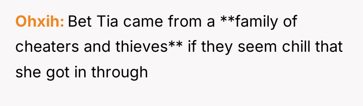 Ohxih Bet Tia came from a **family of cheaters and...